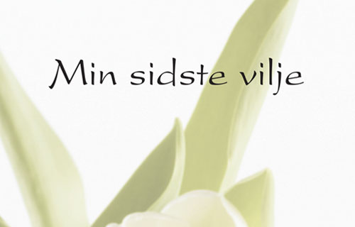 Download “Min sidste vilje” som pdf